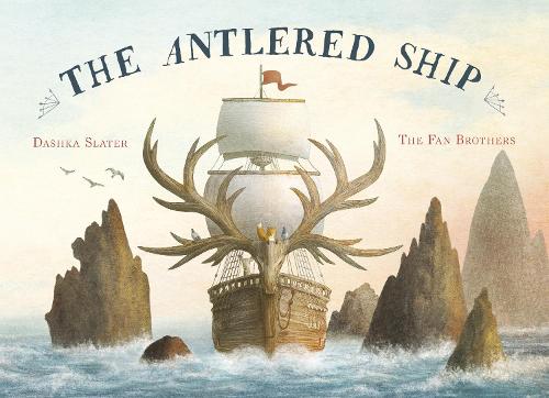 The Antlered Ship (Paperback)