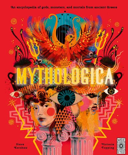 Mythologica: An encyclopedia of gods, monsters and mortals from ancient Greek (Hardback)