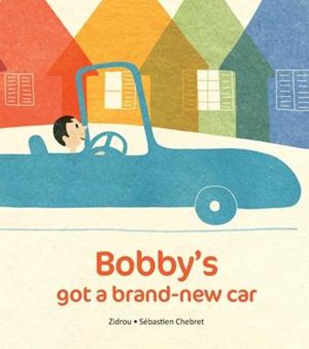 Bobby's Got A Brand New Car (Paperback)