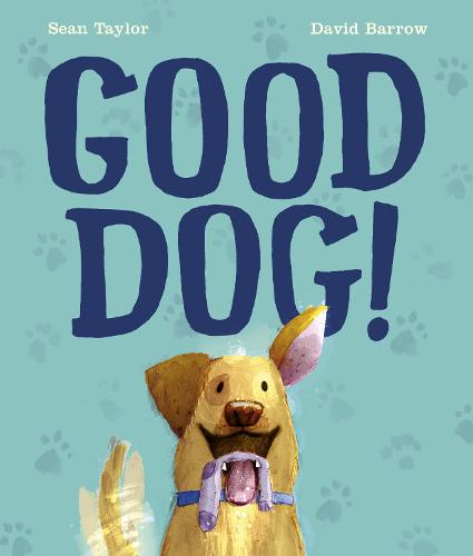Good Dog! (Paperback)