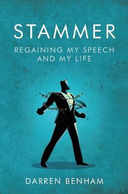 Stammer: Regaining My Speech and My Life (Paperback)
