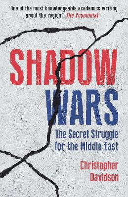 Shadow Wars: The Secret Struggle for the Middle East (Hardback)