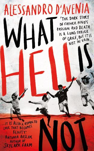 What Hell Is Not (Hardback)