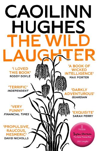 The Wild Laughter (Paperback)