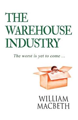 The Warehouse Industry (Paperback)