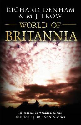 World of Britannia: Historical Companion to the BRITANNIA Series (Paperback)