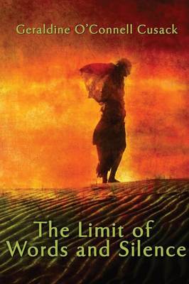 The Limit of Words and Silence (Paperback)