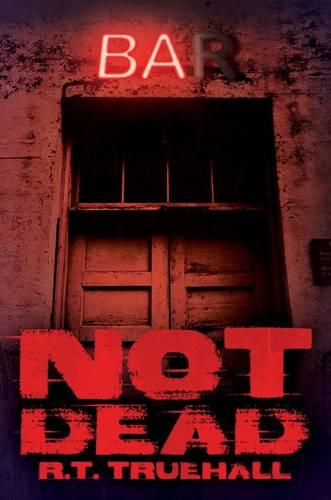 Not Dead (Paperback)