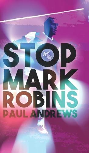 Stop Mark Robins (Paperback)