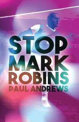 Stop Mark Robins (Hardback)