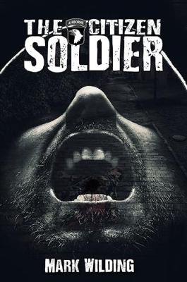 The Citizen Soldier (Paperback)