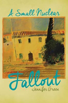 A Small Nuclear Fallout (Paperback)