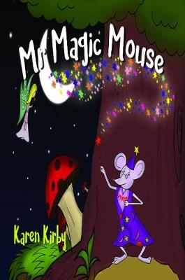 Mr Magic Mouse (Hardback)