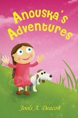 Anouska's Adventures (Hardback)