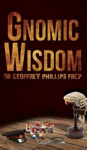 Gnomic Wisdom (Hardback)