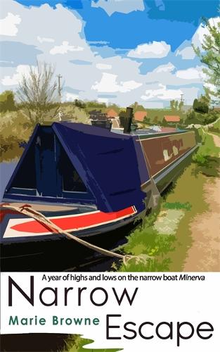 Narrow Escape: The Narrow Boat Books - The Narrow Boat Books (Hardback)