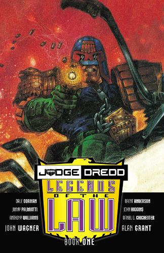 Judge Dredd: Legends of The Law: Book One - Judge Dredd (Paperback)