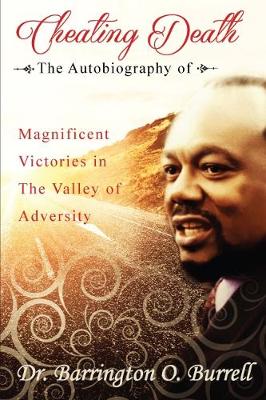 Cheating Death: The Autobiography (Paperback)