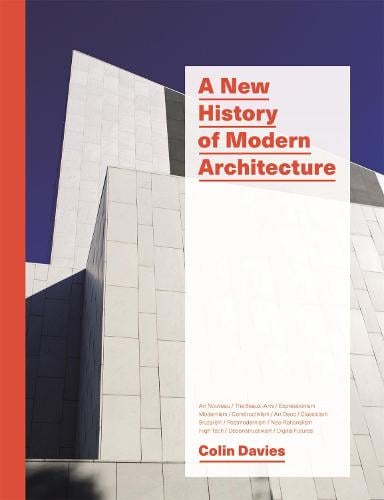 A New History of Modern Architecture (Paperback)