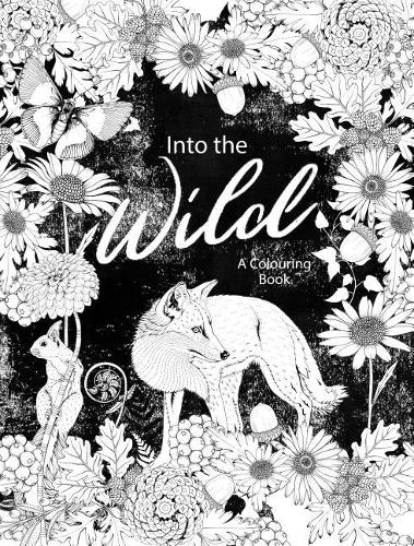 Into the Wild: An Exotic Woodland Coloring Book (Paperback)