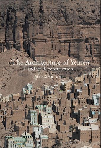The Architecture of Yemen and Its Reconstruction (Hardback)