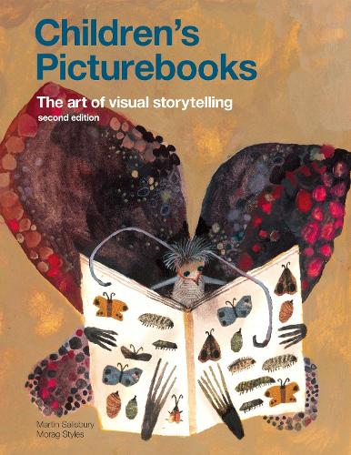 Children's Picturebooks Second Edition: The Art of Visual Storytelling (Paperback)