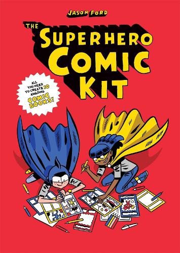 The Superhero Comic Kit - Superheroes (Paperback)