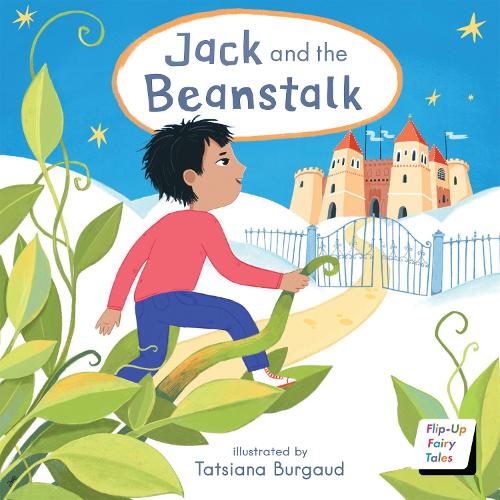 Jack and the Beanstalk by Child's Play, Tatsiana Burgaud Waterstones