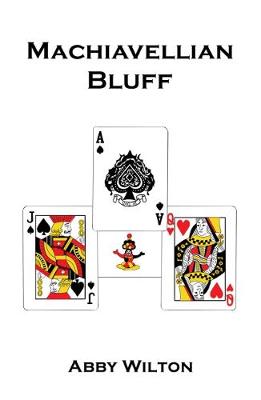 Machiavellian Bluff (Hardback)