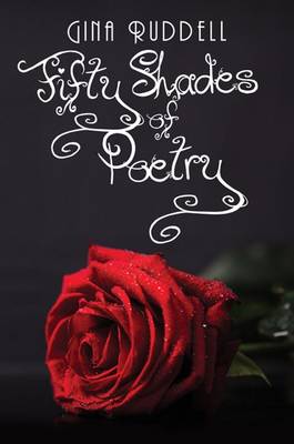 Fifty Shades of Poetry (Paperback)
