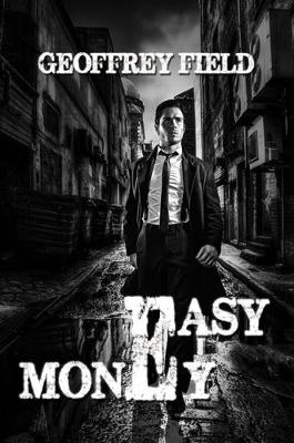 Easy Money (Hardback)