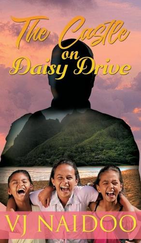 The Castle on Daisy Drive (Hardback)