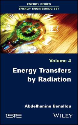 Energy Transfers by Radiation (Hardback)