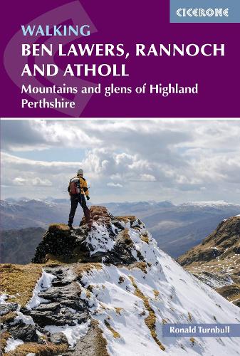 Ronald Turnbull Walking Ben Lawers, Rannoch and Atholl
