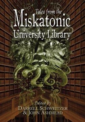 Tales from the Miskatonic University Library (Hardback)