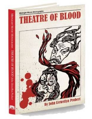 Theatre of Blood - Midnight Movie Monographs 1 (Hardback)