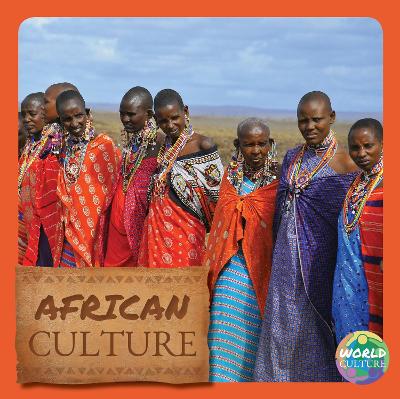 African Culture - World Cultures (Hardback)