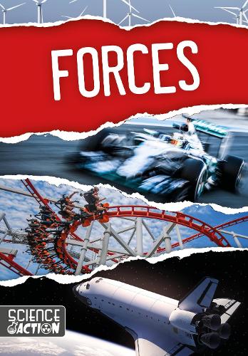 Forces - Science in Action (Hardback)
