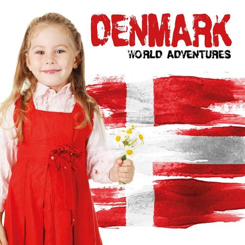 Denmark - World Adventures (Hardback)
