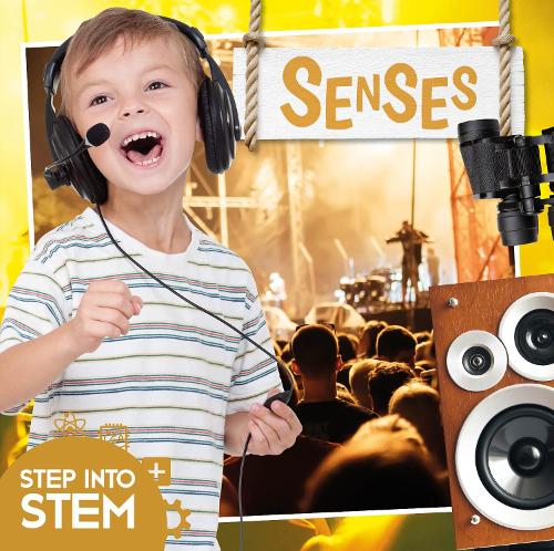 Senses - Step into STEM (Hardback)