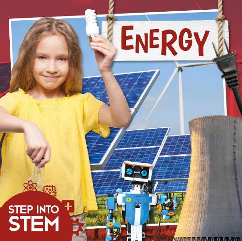 Energy - Step into STEM (Hardback)