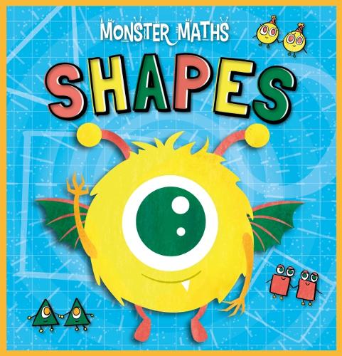 Shapes - Monster Maths! (Hardback)