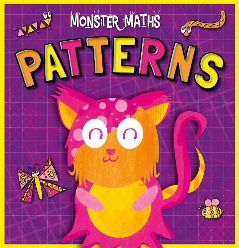 Patterns - Monster Maths! (Hardback)