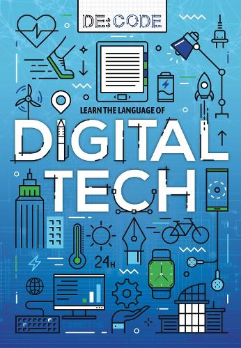 Digital Technology - De:Code (Hardback)