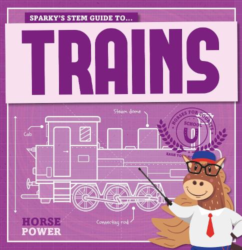 Trains - Horse Power (Hardback)