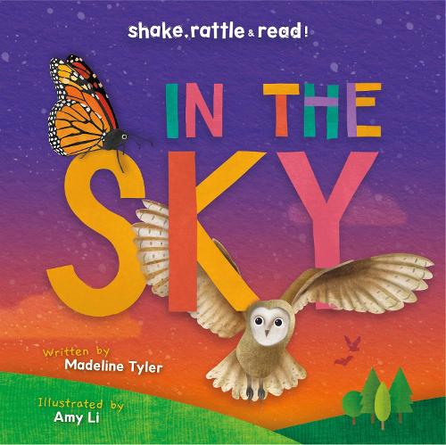 In the Sky - Shake, Rattle & Read! (Hardback)