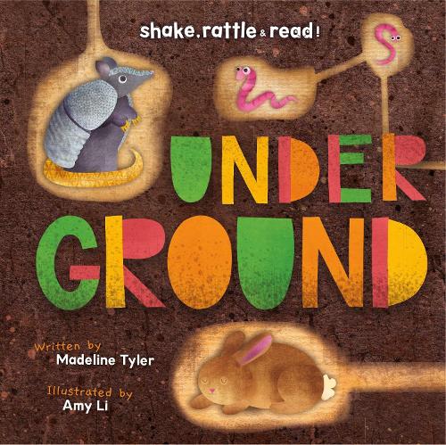 Underground - Shake, Rattle & Read! (Hardback)