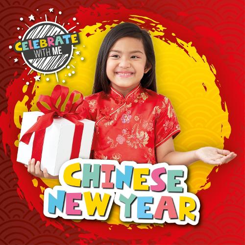 Chinese New Year - Celebrate with Me (Hardback)