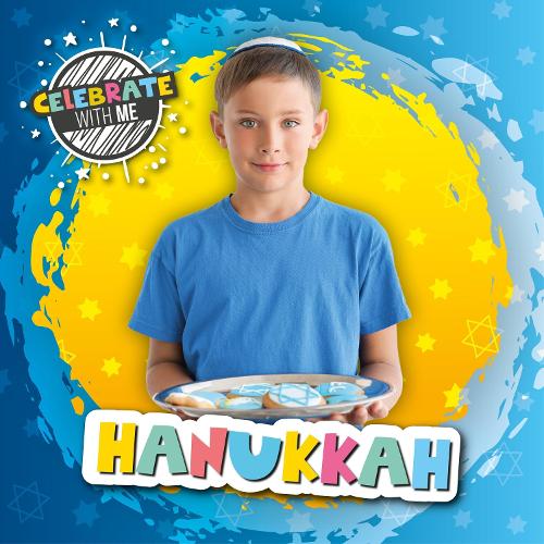 Hanukkah - Celebrate with Me (Hardback)
