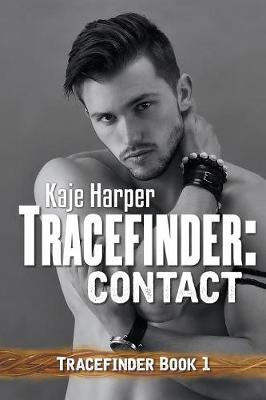 Tracefinder: Contact - Tracefinder 1 (Paperback)